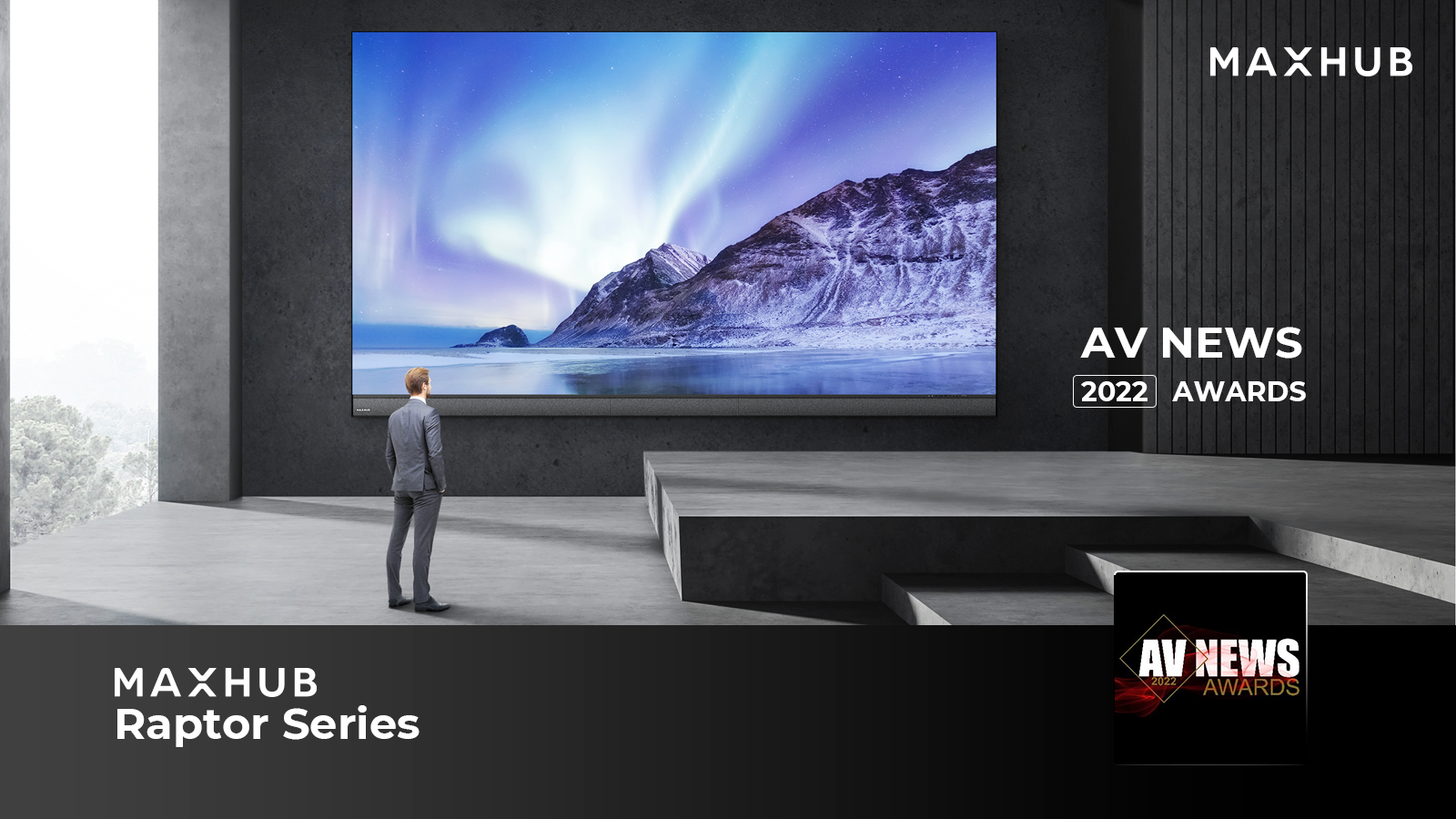 MAXHUB's all-in-one LED wall Raptor Series won the AV News awards at the ISE 2022
